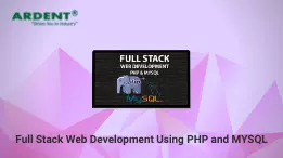Full Stack Web Development Using PHP and MYSQL