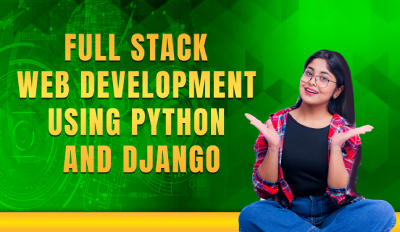 Full Stack Web Development using Python and Django