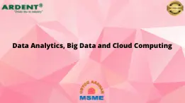 Data Analytics Big Data and Cloud Computing
