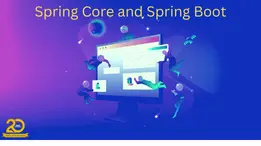 Full Stack Development using Spring Core Spring Boot Hibernate